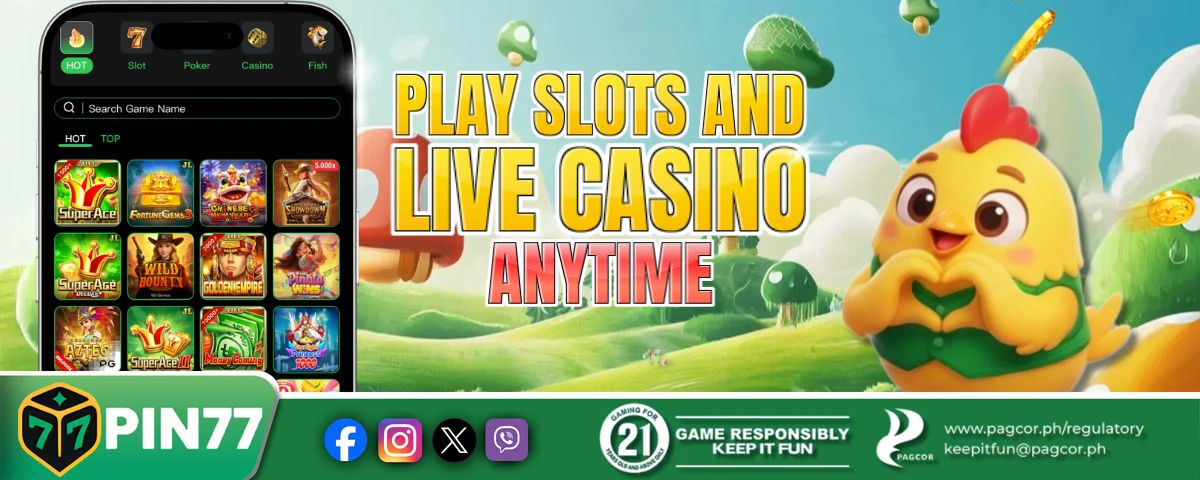 Play Slots and Live Casino Anytime - PIN77